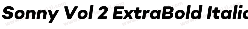 Sonny Vol 2 ExtraBold Italic字体转换